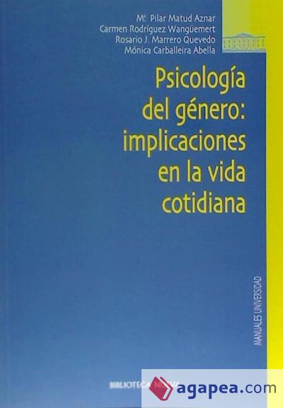 Psicología del género. Implicaciones en la vida cotidiana