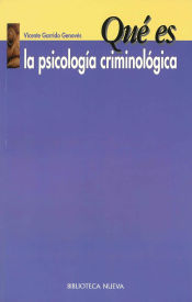 Portada de Qué es la psicología criminológica