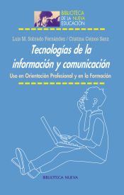 Portada de Tecnologias de la información y comunicación. Uso en orientación profesional y en la Formación