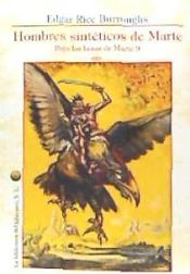 Portada de Bajo las Lunas de Marte 9. Hombres Sint&eacute;ticos de Marte