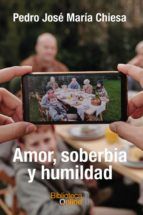 Portada de Amor, soberbia y humildad (Ebook)