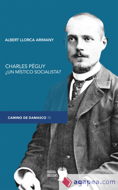 Charles Péguy ¿un místico socialista?
