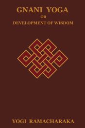 Portada de Gnani Yoga or Development of Wisdom