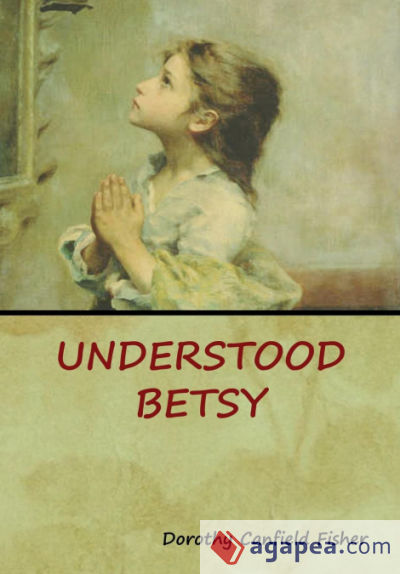 Understood Betsy