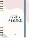 Bienvenida A La Vida Madre. Agenda Posparto