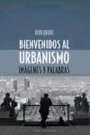 Bienvenidos al urbanismo