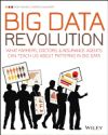 Big Data Revolution: What Farmers, Doctors and Insurance Agents Teach Us about Discovering Big Data Patterns