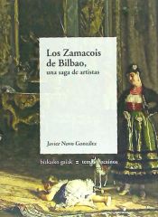 Portada de Los Zamacois de Bilbao, una saga de artistas