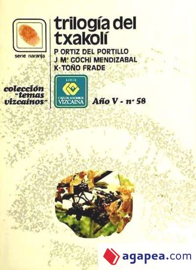 Trilogía del txakolí