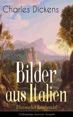 Portada de Bilder aus Italien (Historischer Reisebericht) (Ebook)