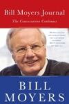 Bill Moyers Journal: The Conversation Continues