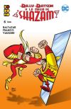 Billy Batson y la magia de ¡Shazam! núm. 06