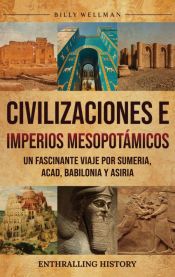Portada de Civilizaciones e imperios mesopot&aacute;micos