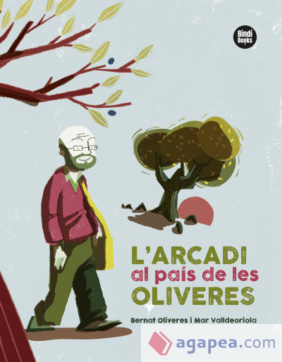 L'Arcadi al país de les oliveres