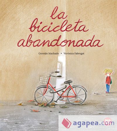 La bicicleta abandonada La bicicleta abandonada