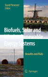 Biofuels, Solar and Wind as Renewable Energy Systems