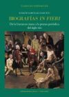 Biografías "in fieri"