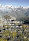 Biología de la conservación de plantas en Sierra Nevada