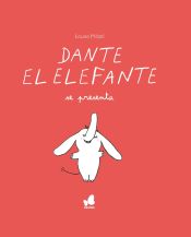 Portada de Dante el elefante se presenta