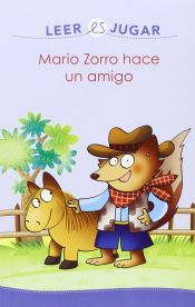 Portada de Mario Zorro hace un amigo