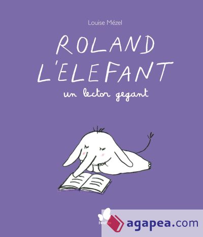 Roland l'elefant, un lector gegant