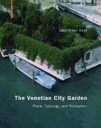 Portada de The Venetian City Garden