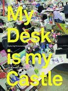 Portada de My Desk is my Castle