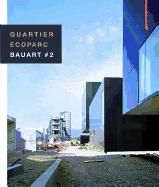 Portada de Quartier Ecoparc / Ecoparc Quarter