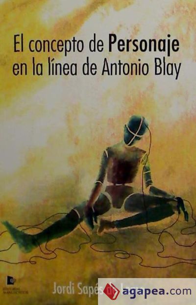 El concepto de personaje en la línea de Antonio Blay