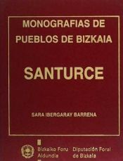 Portada de Bizkaiko herrien monografiak = Monografías de pueblos de Bizkaia : Santurtzi