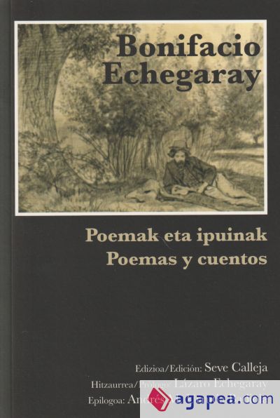 Bonifacio Echegaray. Ipuinak eta poemak. Cuentos y poemas