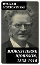 Portada de Björnstjerne Björnson, 1832-1910 (Ebook)