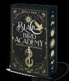 Black Bird Academy 1. Muerte a la oscuridad