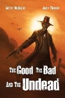 Portada de The Good, the Bad, and the Undead