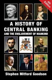 Portada de A History of Central Banking and the Enslavement of Mankind