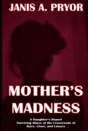 Portada de Mother&acirc;s Madness