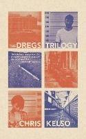 Portada de The Dregs Trilogy