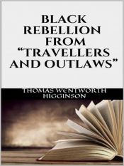 Portada de Black rebellion - From ?Travellers and outlaws? (Ebook)