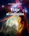 Viaje Al Infinito (edici&oacute;n Gran Formato A Todo Color)