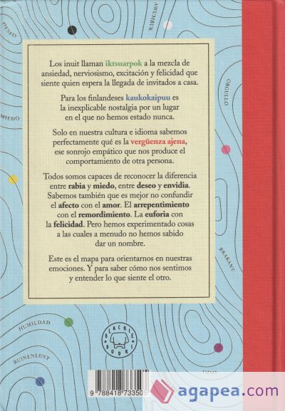 Atlas de las emociones humanas: 156 emociones que has sentido, que no sabes si has sentido o que nunca sentirás