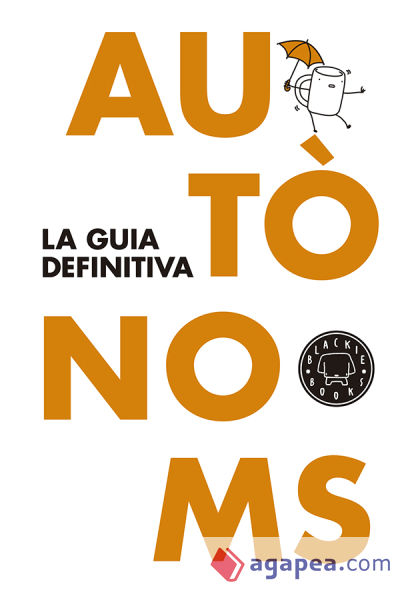 Autònoms: La guia definitiva