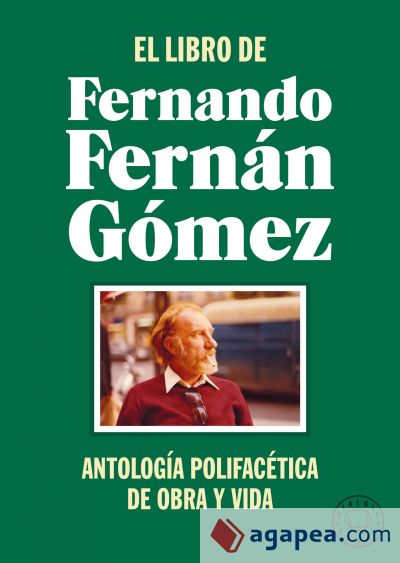 El libro de Fernando Fernán Gómez El libro de Fernando Fernán Gómez