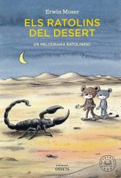 Portada de Els Ratolins del desert. Un melodrama ratolinesc