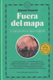 Portada de Fuera del mapa . Un viaje extraordinario a lugares inexplorados