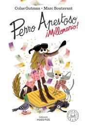Portada de Perro Apestoso. &iexcl;Millonario!