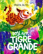 Portada de SOY UN TIGRE GRANDE