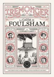 Portada de Trilog&iacute;a IREMONGER 2: La ca&iacute;da de Foulsham