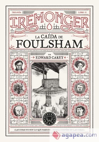 Trilogía IREMONGER 2: La caída de Foulsham Trilogía IREMONGER 2: La caída de Foulsham