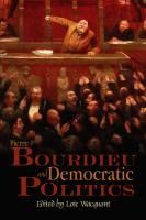 Portada de Pierre Bourdieu and Democratic Politics