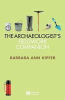 Portada de Archaeologist's Fieldwork Companion
